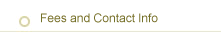 Fees and Contact Info